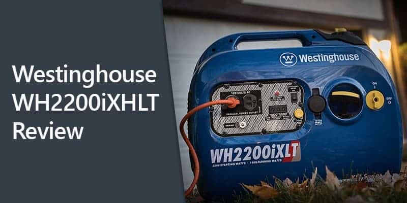 westinghouse wh2200ixlt review - featured image